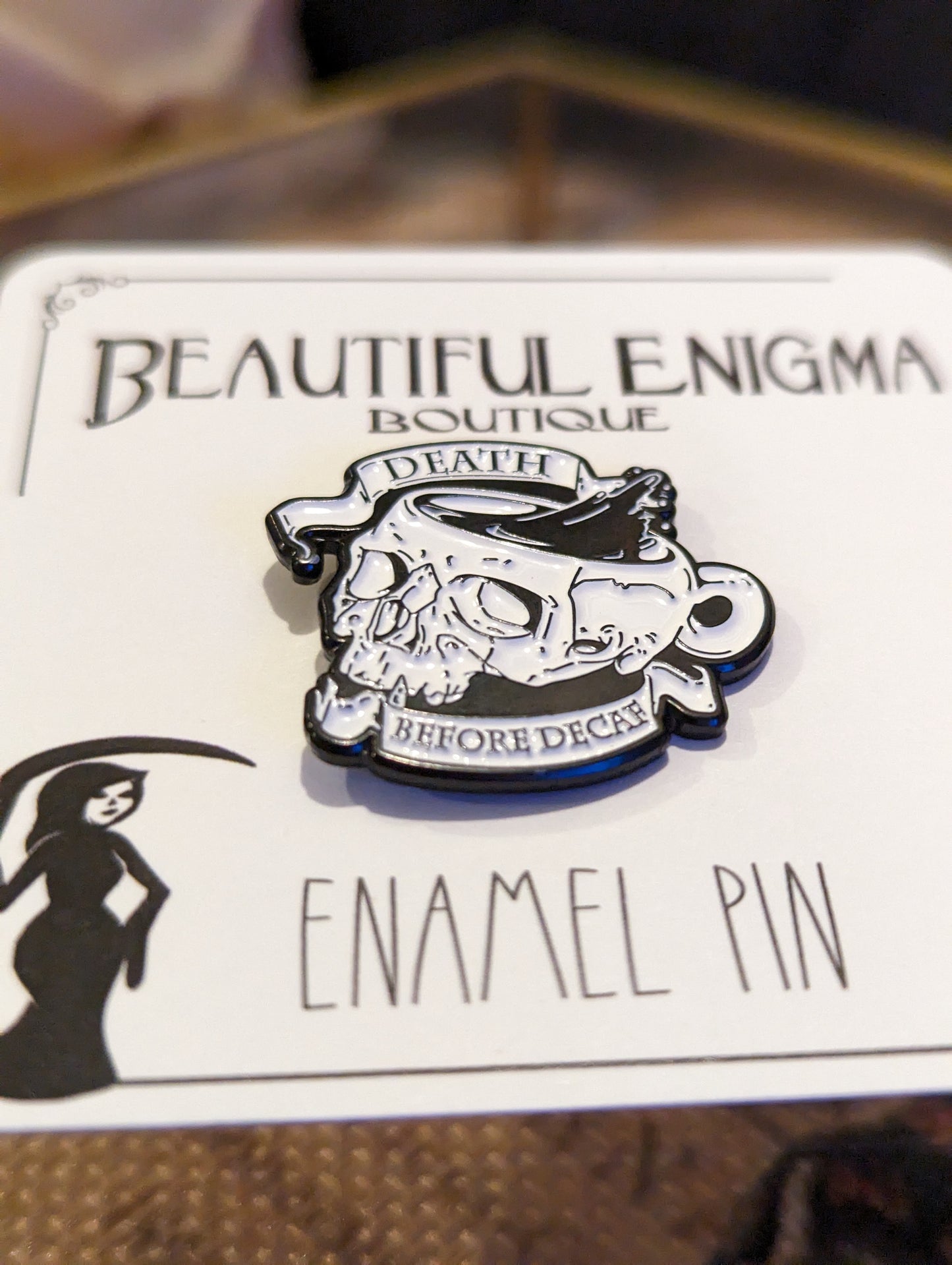 DEATH BEFORE DECAF - ENAMEL PIN