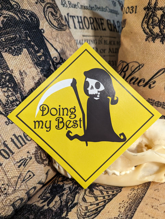 DOING MY BEST - BUMPER STICKER